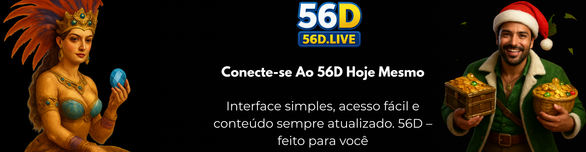Conecte-se Ao 56D Hoje Mesmo