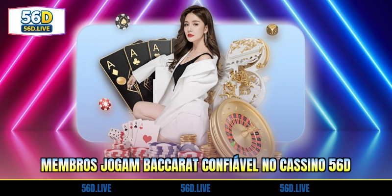 Cassino 56D - Cassino Online Confiável E Popular 2026 4 Experimente Dragon Tiger seguro no Cassino 56D