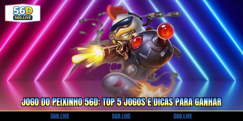 jogo-do-peixinho-56d-top-5-jogos-e-dicas-para-ganhar
