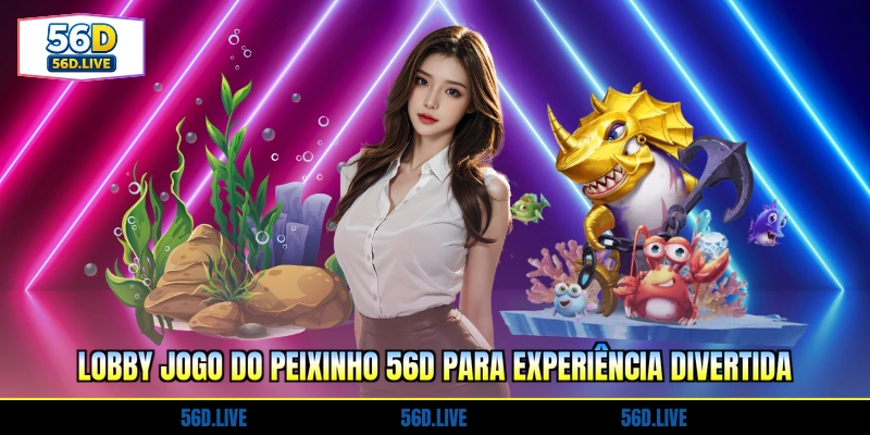 lobby-jogo-do-peixinho-56d-para-experiencia-divertida