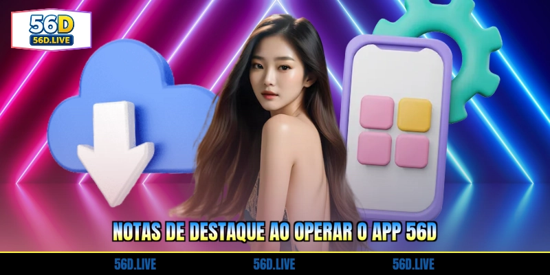 notas-de-destaque-ao-operar-o-app-56d